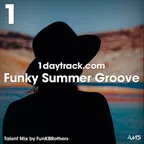Funky Summer Groove (Talent Mix #73)