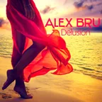 Alex BRU - Delusion