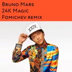 Bruno Mars — 24K Magic (Fomichev Remix)
