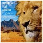 Maxx Play Feat. Aristina – Listen To My Heart 