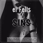 el Felis - SINS (minimal techno)