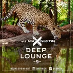 Deep Lounge vol.9 (August 2017)