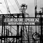 Le Club Culture (Episode 242)