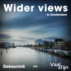 Wider Views in Amsterdam (DJ-Set) 