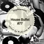 Vinylkosmetik (House Buffet #077)