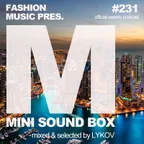 Mini Sound Box Volume 231 (Weekly Mixtape) 