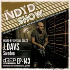 The NDYD Radio Show EP143 