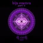 #NEDJ - Bija Mantra 6 (September 2017)