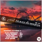THE BLACK SEA RADIOSHOW #010 