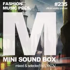 Mini Sound Box Volume 235 (Weekly Mixtape)