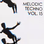 Melodic Techno Vol. 15