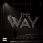 Farhansaz - The Way EP