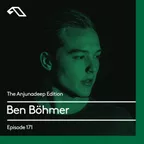 The Anjunadeep Edition 171