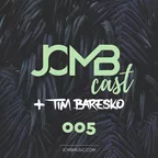 JCMBcast 005 w/ Tim Baresko