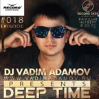 DEEP TIME EPISODE 18 [Record Deep] 02.11.17