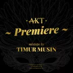 Premiere by Timur Musin