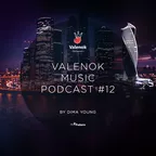 ValenOK Music Podcast #12