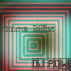 DJ POWER - FUTURE MIX #1