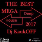 THE BEST MEGA DEEP HOUSE 2017