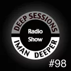 Deep Sessions Radioshow #98