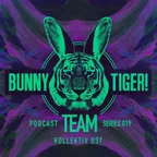Bunny Tiger Team Podcast #019 
