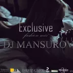 DJ MANSUROV STYLE Exclusive fashion mix VOL 090