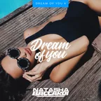 Dream Of You X