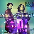 RU BIT PROJECT DJ MANSUROV STYLE &DJ Foxy#02