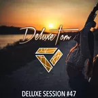Deluxe Session #47