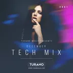 Julia Turano - December TECH MIX #001