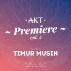Timur Musin Premiere Vol2