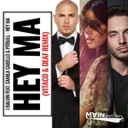 J Balvin ft. Camila Cabello & Pitbull - Hey Ma (Vitaco & DEAF Remix)