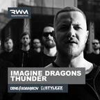 Imagine Dragons — Thunder (Denis Agamirov & Stylezz Remix)