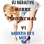 MODERN 80'S MIX №6! (MERRY CHRISTMAS VI)