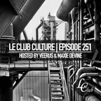 Le Club Culture (Episode 251) 