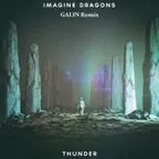 Imagine Dragons — Thunder (GALIN Remix)