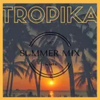 TROPIKA. Summer Mix by Leya. 2017
