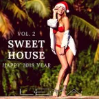 Sweet house. New 2018 Year MIX. VOL 2