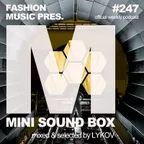 Mini Sound Box Volume 247 (Weekly Mixtape)