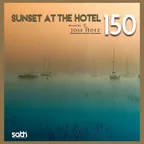 SUNSET AT THE HOTEL 150 