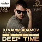 DEEP TIME EPISODE 31 [Record Deep] 1.02.18