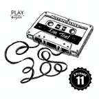 Mixtape Series (Episode 11)