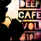 Deep Cafe vol.18