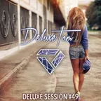Deluxe Session #49 