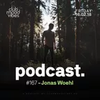 Club Mood Vibes Podcast #167