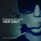 Ver-Dikt - Attention (Original Mix)