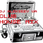 Dj AlekseeV UA - Club House Mix
