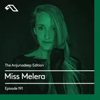 The Anjunadeep Edition 191