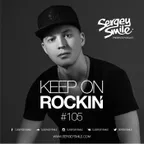 Keep on Rockin' #105