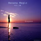 Banana Magic #10